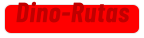 Dino-Rutas
