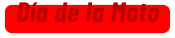 Día de la Moto